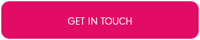 Get in touch (Pink) button