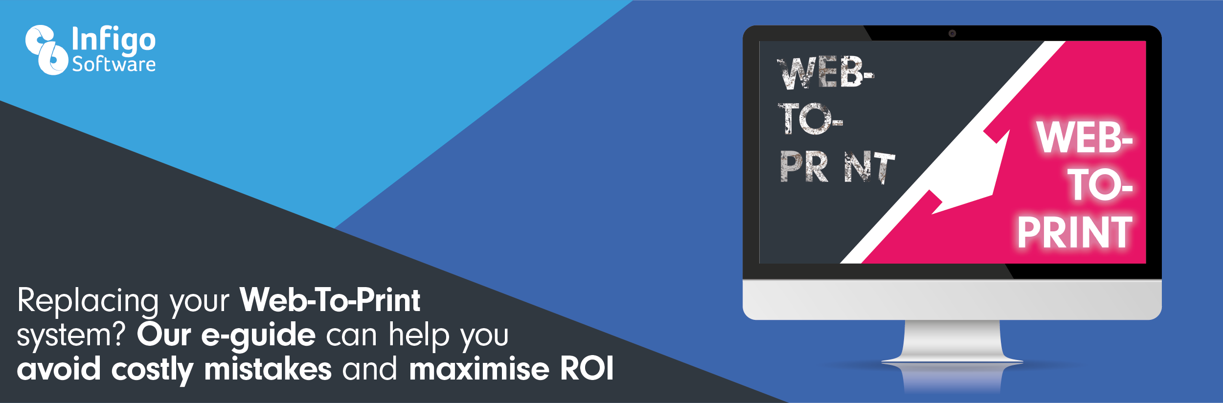 E-guide to replace your Web-To-Print system